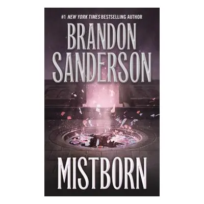 Mistborn 1: The Final Empire - Brandon Sanderson