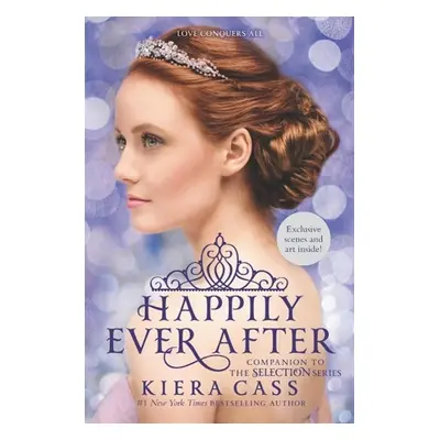 Happily Ever After - Kiera Cass