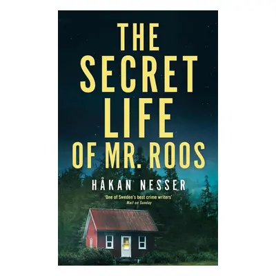 The Secret Life of Mr Roos - Hakan Nesser