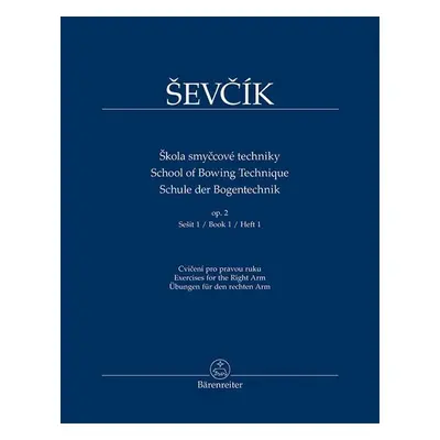 Škola smyčcové techniky op. 2, Sešit 1 - Otakar Ševčík