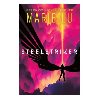 Steelstriker - Marie Lu