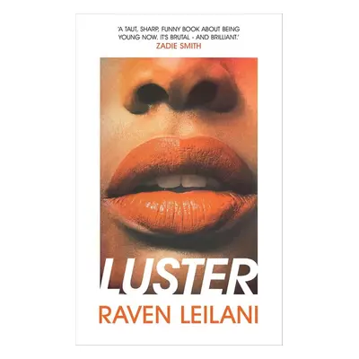 Luster - Raven Leilani