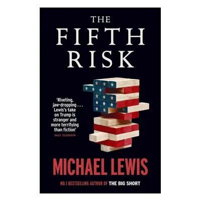 The Fifth Risk - Michael Lewis