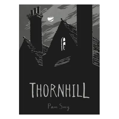 Thornhill - Pam Smy