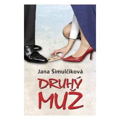 Druhý muž - Jana Šimulčíková