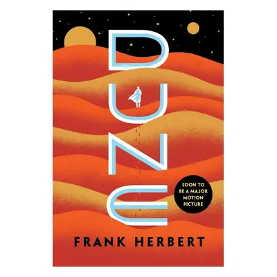 Dune. 40th Anniversary Edition - Frank Herbert