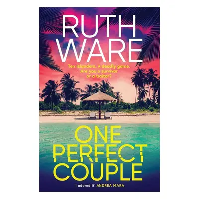 One Perfect Couple - Ruth Ware