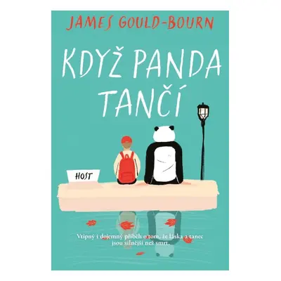 Když panda tančí - James Gould-Bourn