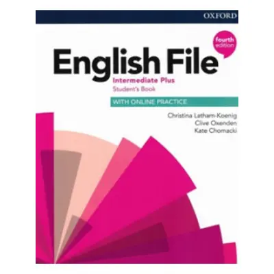 English File Fourth Edition Intermediate Plus Student's Book - Autor Neuveden