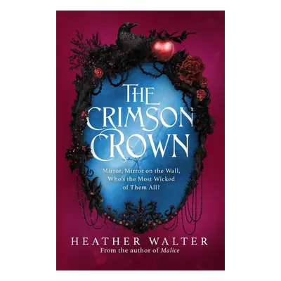 The Crimson Crown - Heather Walter