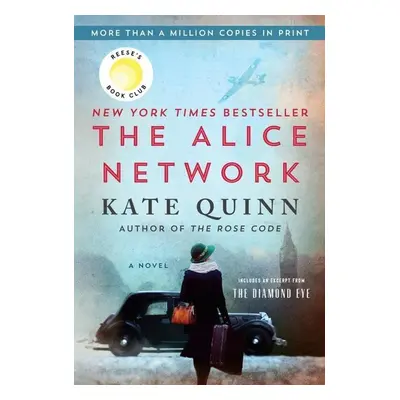 The Alice Network - Kate Quinn