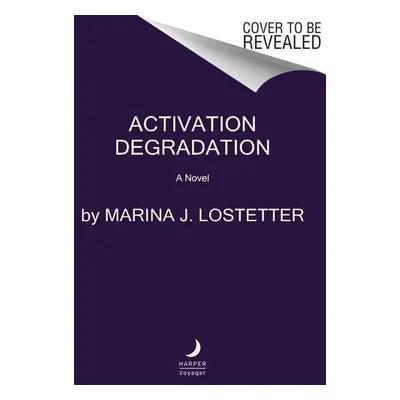 Activation Degradation - Autor Neuveden