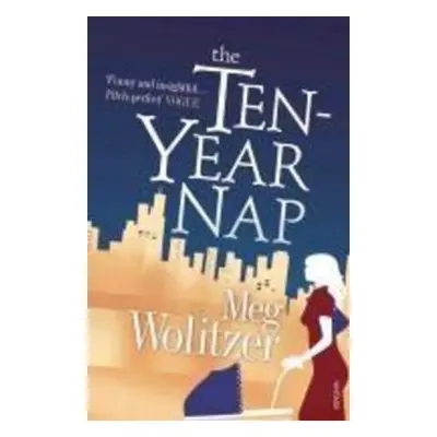 The Ten-Year Nap - Meg Wolitzer