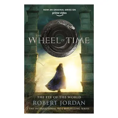 The Eye of the World. TV Tie-In - Robert Jordan