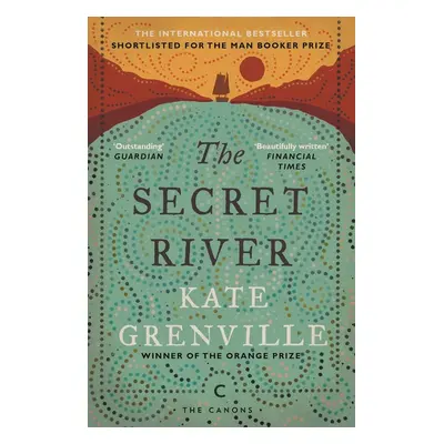 The Secret River - Kate Grenville