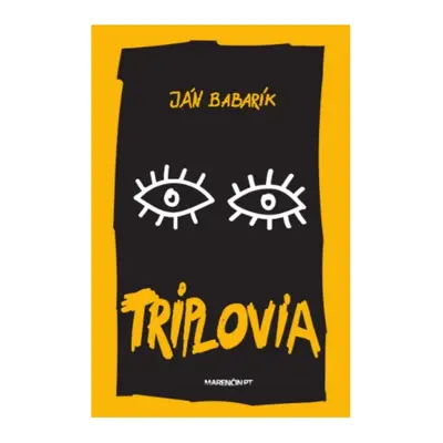 Triplovia - Ján Babarík