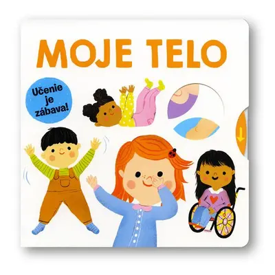 Moje telo - Mgr. art. Mária Nerádová