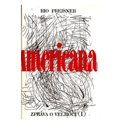 Americana I. - Rio Preisner