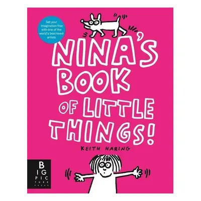 Nina's Book of Little Things - Keith Haring