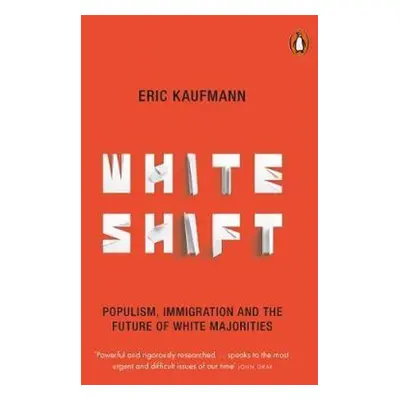 Whiteshift - Eric Kaufmann