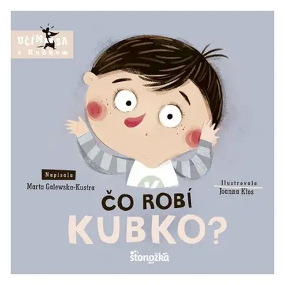 Čo robí Kubko? - Marta Galewska-Kustra