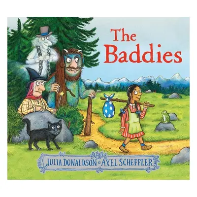 The Baddies - Julia Donaldson