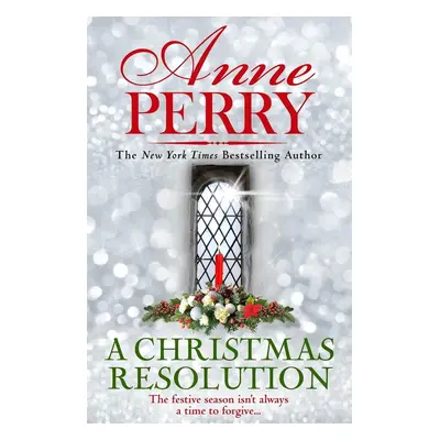 A Christmas Resolution - Anne Perry