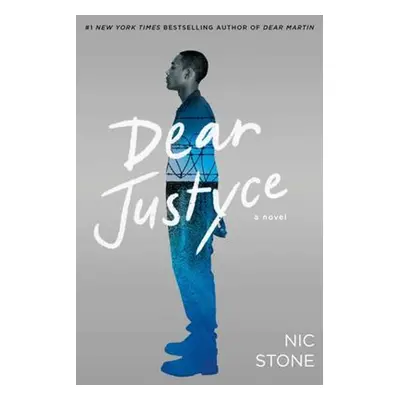 Dear Justyce - Nic Stone