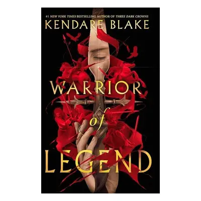 Warrior of Legend - Kendare Blake