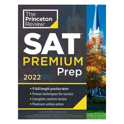 Princeton Review: Princeton Review SAT Premium Prep, 2022 - Princeton Review