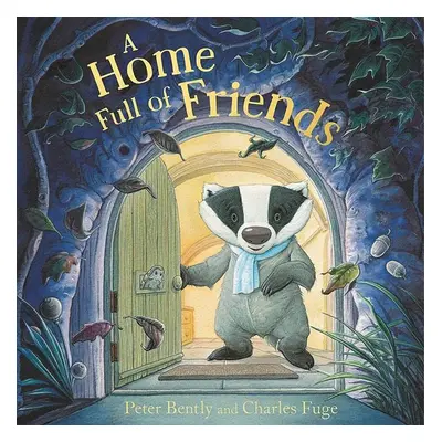 A Home Full of Friends - Peter Bently