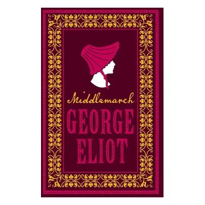 Middlemarch - George Eliot