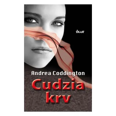 Cudzia krv - Andrea Coddington