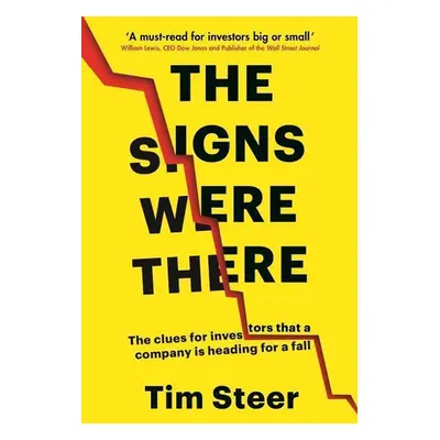 The Signs Were There - Tim Steer