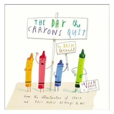 The Day Crayons Quit - Drew Daywalt