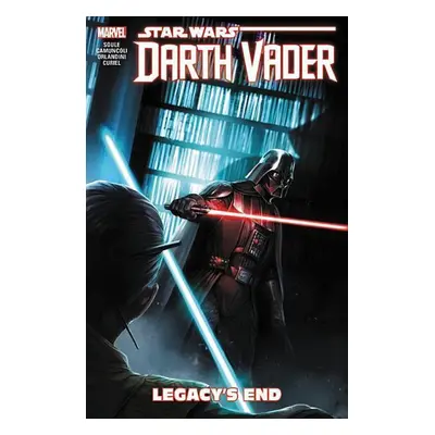 Star Wars: Darth Vader - Dark Lord of the Sith Vol. 2: Legacy's End - Charles Soule