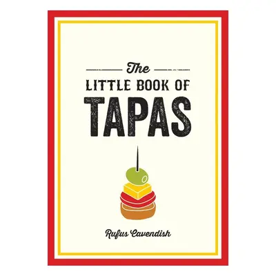 The Little Book of Tapas - Autor Neuveden