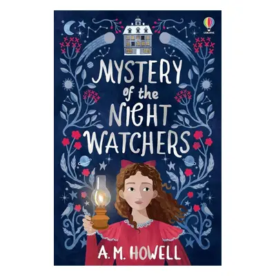 The Mystery of the Night Watchers - A. M. Howell