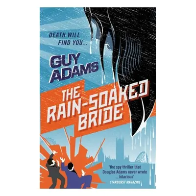 The Rain-Soaked Bride - Guy Adams