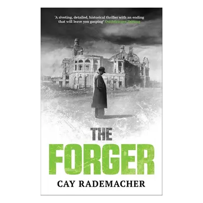 The Forger - Cay Rademacher