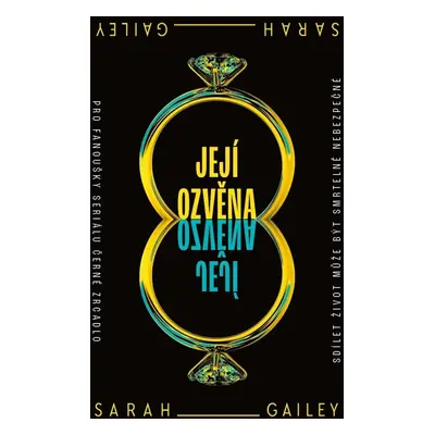 Její ozvěna - Sarah Gailey