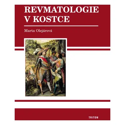 Revmatologie v kostce - Marta Olejárová