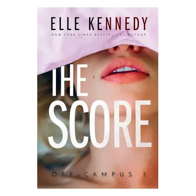 The Score - Elle Kennedy