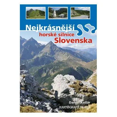 Nejkrásnější horské silnice Slovenska - Autor Neuveden