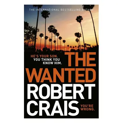 The Wanted - Robert Crais