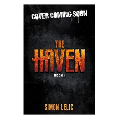 The Haven 1 - Simon Lelic