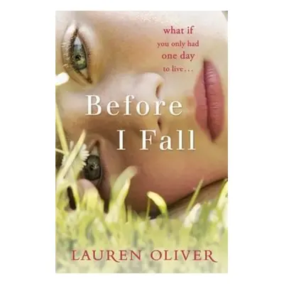 Before I Fall - Lauren Oliverová