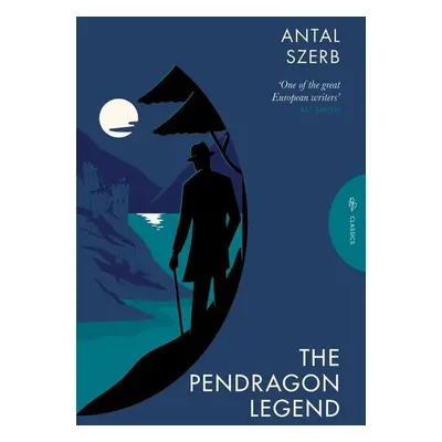 The Pendragon Legend - Antal Szerb