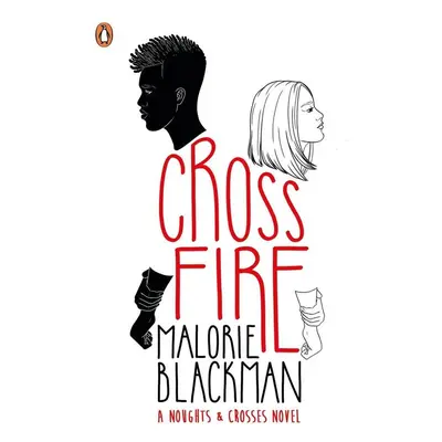 Crossfire - Malorie Blackman