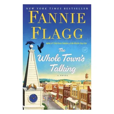 The Whole Town's Talking - Fannie Flagg